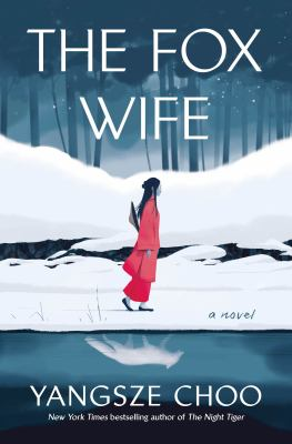 The fox wife: a novel